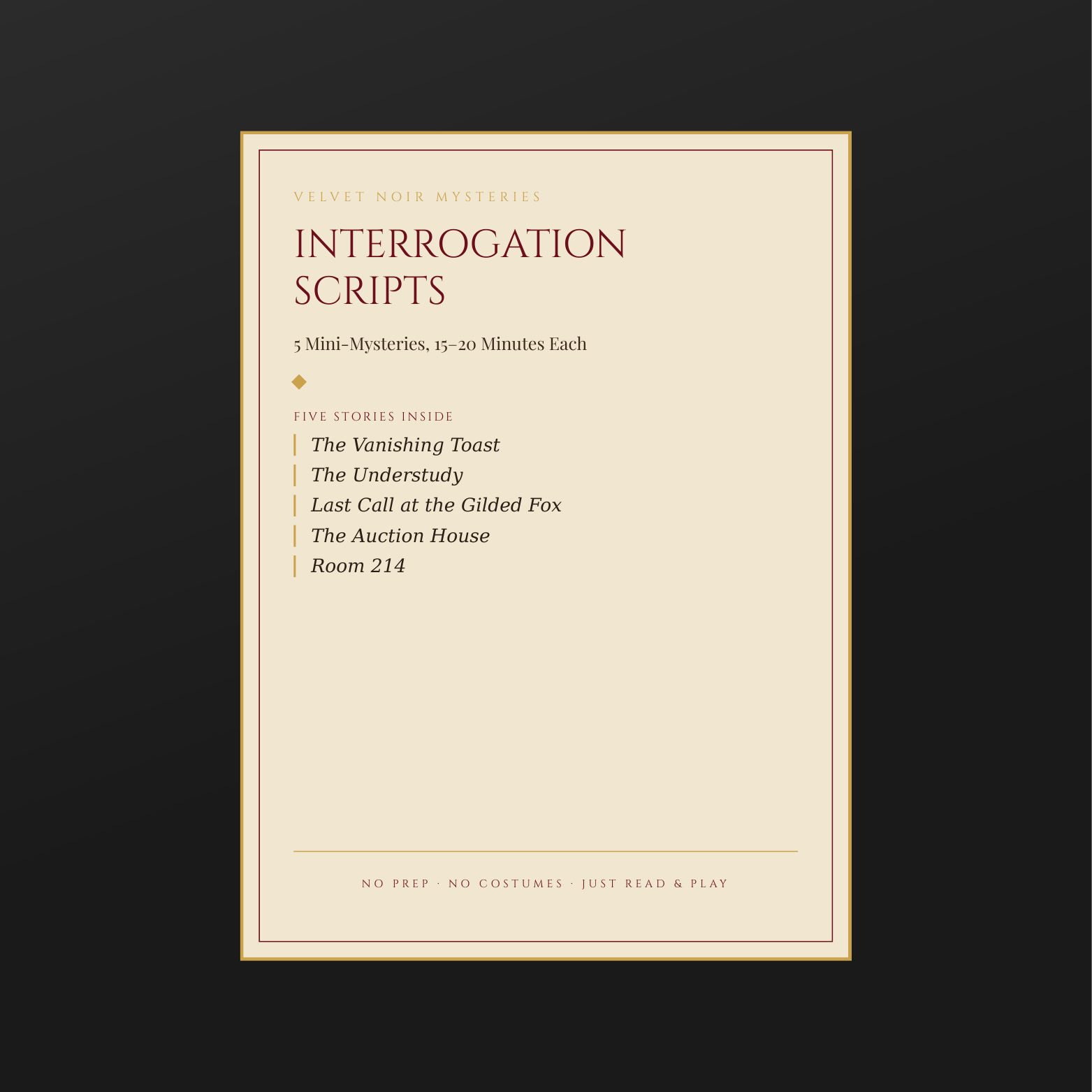 Interrogation Scripts — 5 Mini-Mysteries Pack